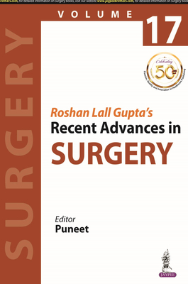 Roshan Lall Gupta's Recent Advances in Surgery