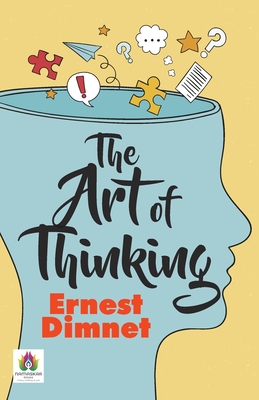 The Art of Thinking