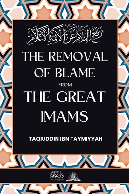 The removal of blame from the great Imams