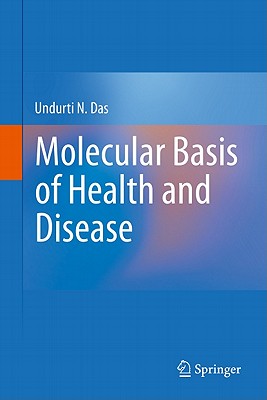 Molecular Basis of Health and Disease