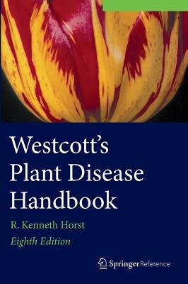 Westcott''s Plant Disease Handbook