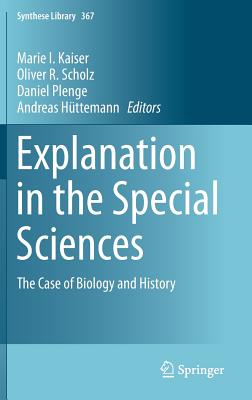 Explanation in the Special Sciences