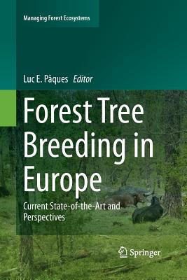 Forest Tree Breeding in Europe