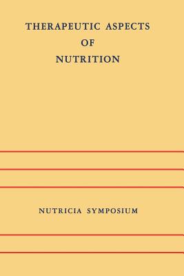 Therapeutic Aspects of Nutrition