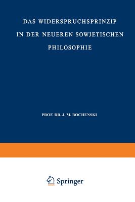 Das Widerspruchsprinzip in der Neueren Sowjetischen Philosophie