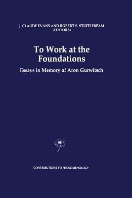 To Work at the Foundations