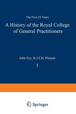 A History of the Royal College of General Practitioners