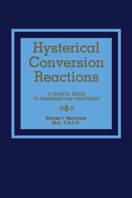 Hysterical Conversion Reactions