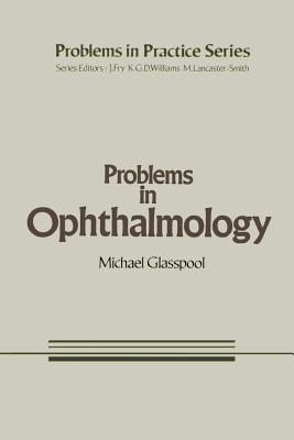 Problems in Ophthalmology