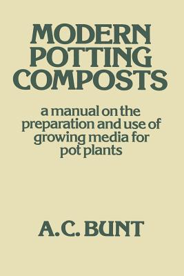 Modern Potting Composts
