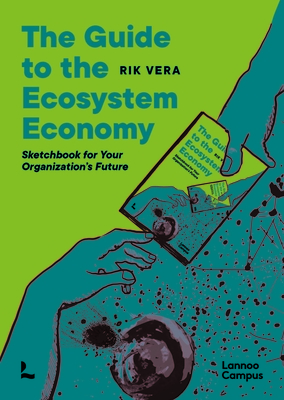 The Guide to the Ecosystem Economy