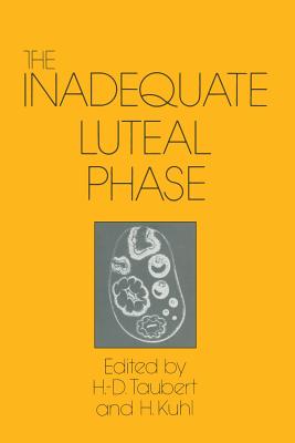 The Inadequate Luteal Phase