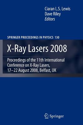 X-Ray Lasers 2008