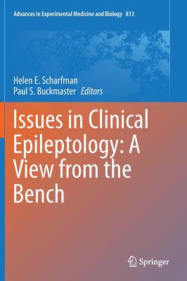 Issues in Clinical Epileptology: A View from the Bench