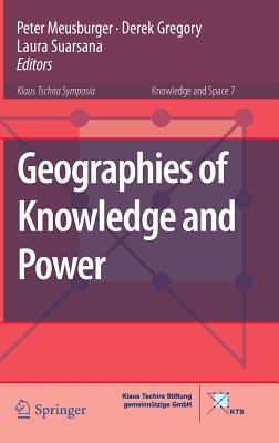Geographies of Knowledge and Power