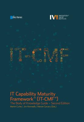 IT Capability Maturity Framework(TM) IT-CMf(TM)