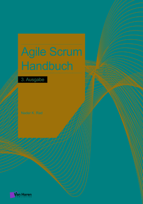 AGILE SCRUM HANBUCH 3 AUSGABE