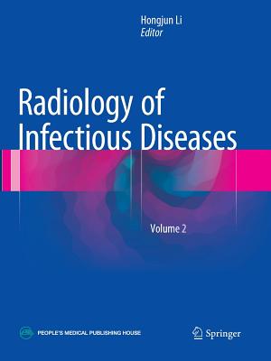 Radiology of Infectious Diseases: Volume 2