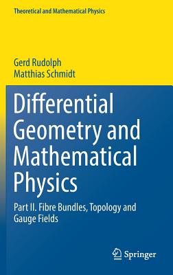 Differential Geometry and Mathematical Physics