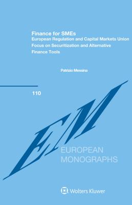 Finance for SMEs: European Regulation and Capital Markets Union