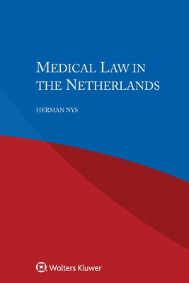 Medical Law in the Netherlands