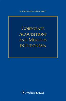 Corporate Acquisitions and Mergers in Indonesia