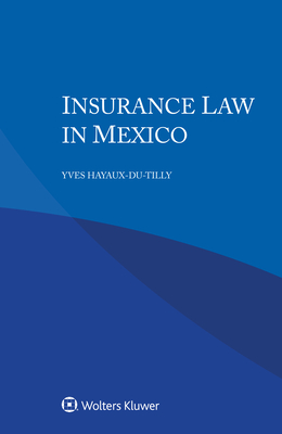 Insurance Law in Mexico