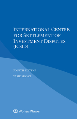 International Centre for Settlement of Investment Disputes (ICSID)