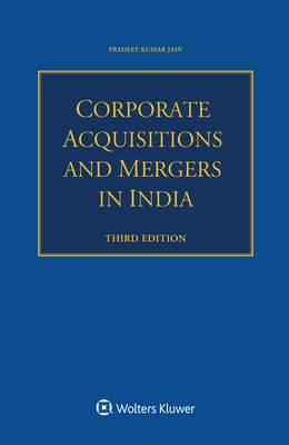 Corporate Acquisitions and Mergers in India