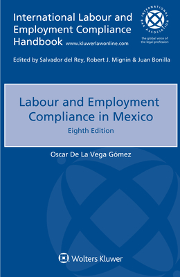 Labour and Employment Compliance in Mexico