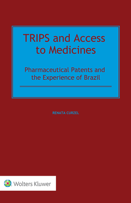 TRIPS and Access to Medicines