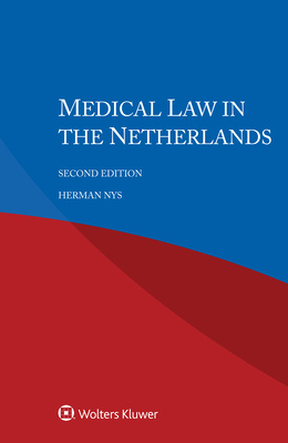 Medical Law in the Netherlands