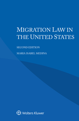 Migration Law in the United States