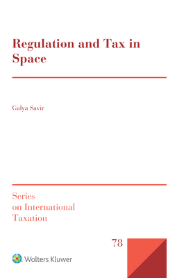 Regulation and Tax in Space