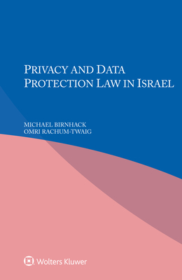 Privacy and Data Protection in Law Israel