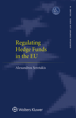 Regulating Hedge Funds in the EU