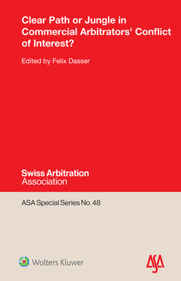 Clear Path or Jungle in Commercial Arbitrators' Conflict of Interest?