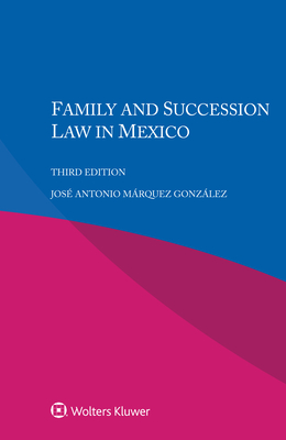 Family and Succession Law in Mexico