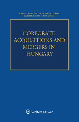 Corporate Acquisitions and Mergers in Hungary