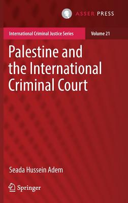 Palestine and the International Criminal Court