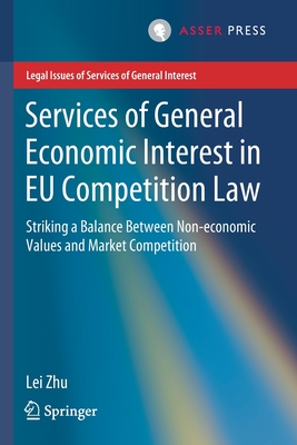 Services of General Economic Interest in EU Competition Law