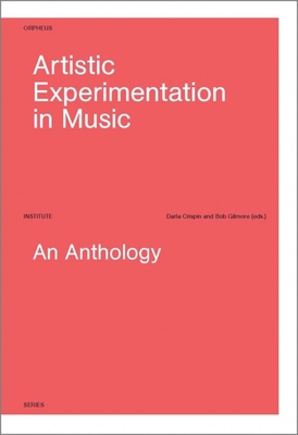 Artistic Experimentation in Music