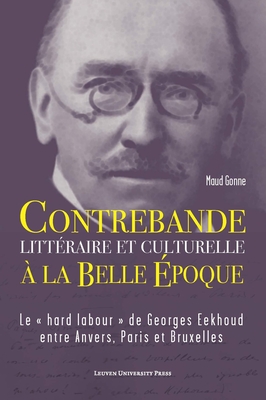 Contrebande litteraire et culturelle a la Belle Epoque