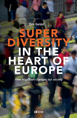 Superdiversity in the heart of Europe