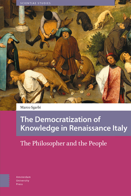 The Democratization of Knowledge in Renaissance Italy