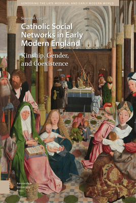 Catholic Social Networks in Early Modern England