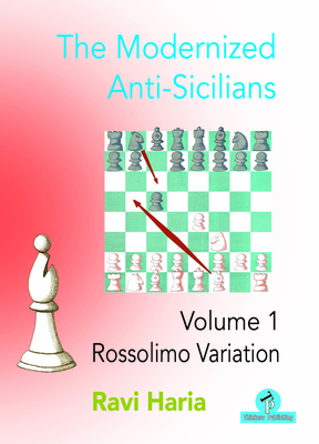 The Modernized Anti-Sicilians - Volume 1