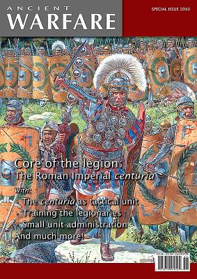 Core of the Legion: the Roman Imperial Centuria