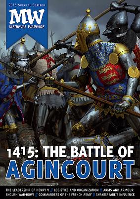 1415: the Battle of Agincourt