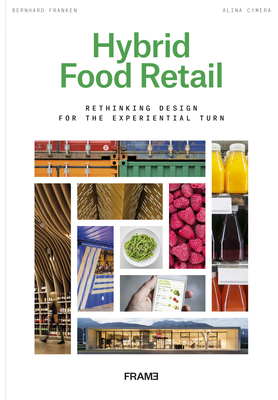 Hybrid Food Retail